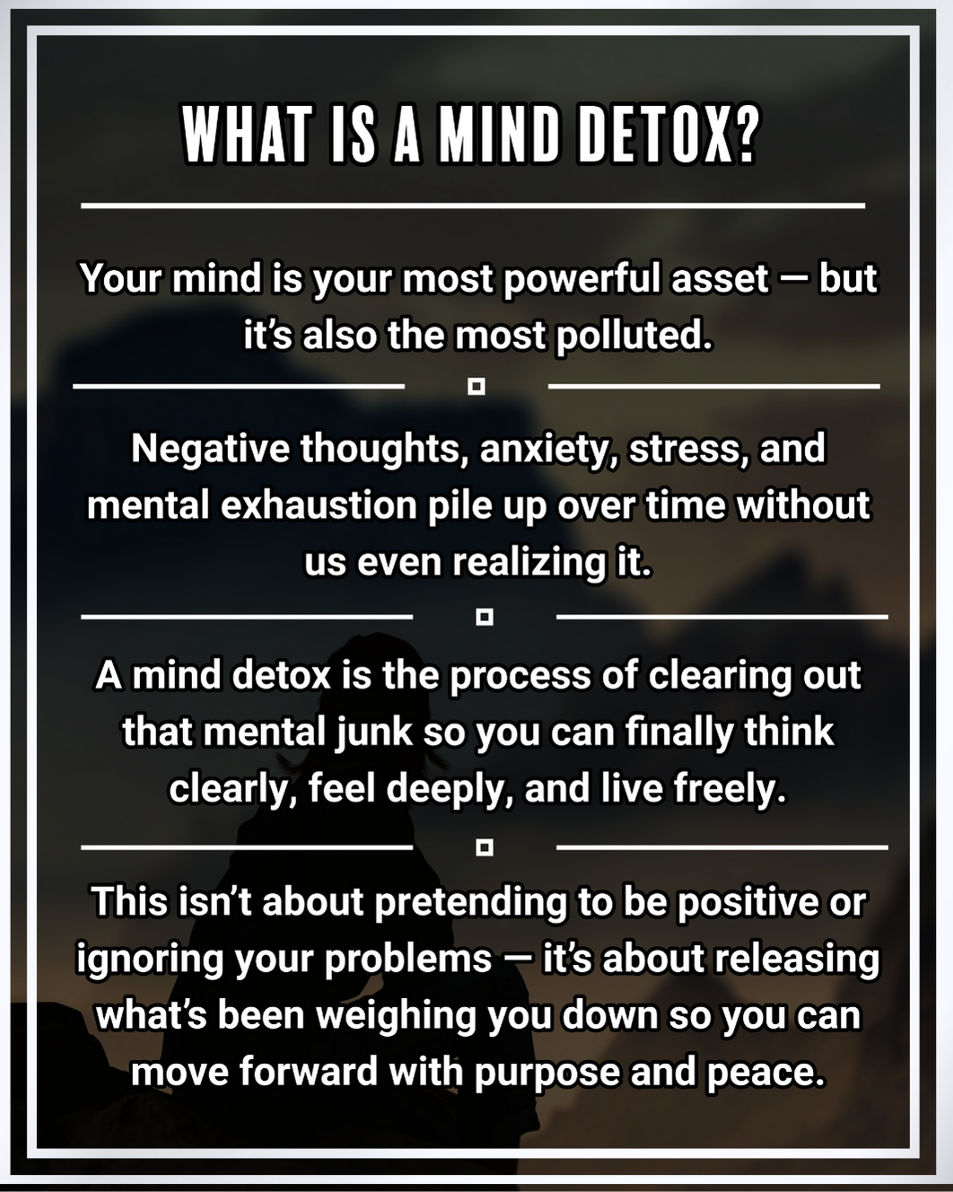 Mind Detox: Clear Out Negativity and Anxiety
