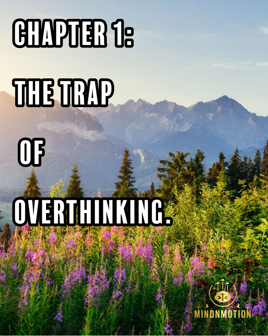 Silence the Noise: Escape Overthinking and Finally Live Free