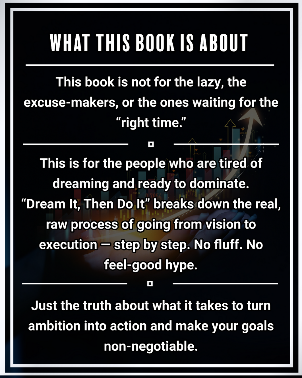 Dream It, Then Do It: The Real Blueprint to Achieving Your Goals