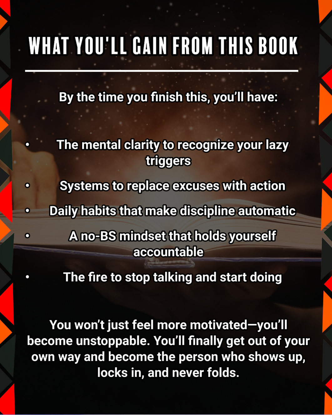 Eliminate Laziness: Get Out of Your Own Way