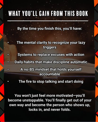 Eliminate Laziness: Get Out of Your Own Way
