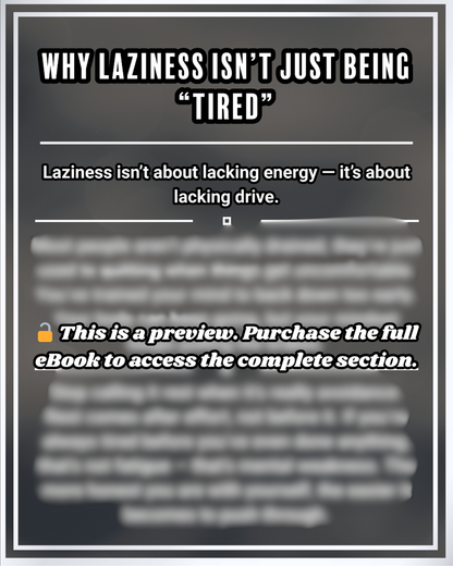 Eliminate Laziness: Get Out of Your Own Way