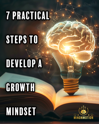 Developing a Growth Mindset: Unlock Your Full Potential